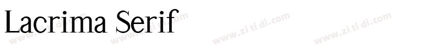 Lacrima Serif字体转换